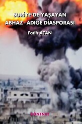 Suriye`de Yaşayan Abhaz-Adige Diasporası - 1