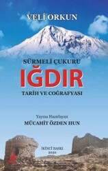 Sürmeli Çukuru Iğdır Tarih ve Coğrafyası - Alter Yayıncılık