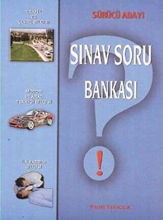 Sürücü Adayı Sınav Soru Bankası - 1