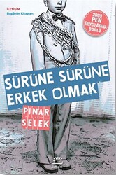 Sürüne Sürüne Erkek Olmak - 1