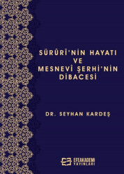 Süruri’nin Hayatı ve Mesnevi Şerhi’nin Dibacesi - 1