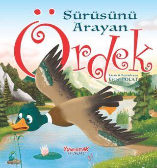 Sürüsünü Arayan Ördek - 1