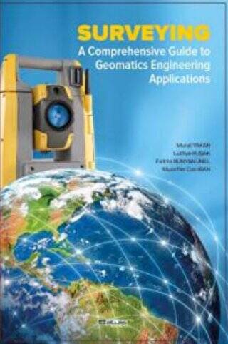 Surveying A Comprehensive Guide To Geomatics Engineering Applications - 1