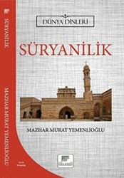 Süryanilik - Dünya Dinleri - 1