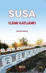 Susa Cami Katliamı - 1