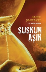 Suskun Aşık - 1