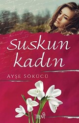 Suskun Kadın - 1