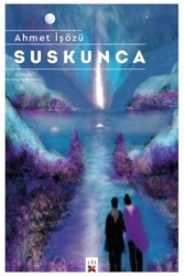 Suskunca - 1