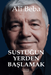 Sustuğun Yerden Başlamak - Siyah Kitap