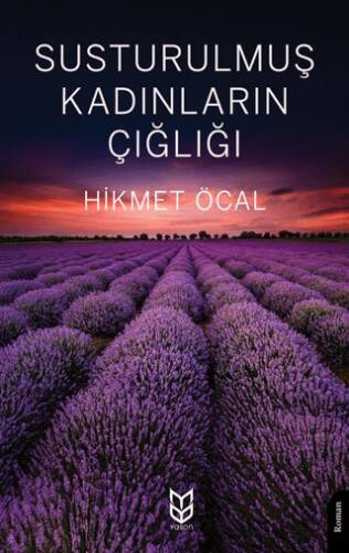 Susturulmuş Kadınların Çığlığı - 1