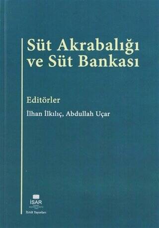 Süt Akrabalığı ve Süt Bankası - 1