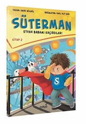 Süterman 2. Kitap - Eyvah Babamı Kaçırdılar - 1