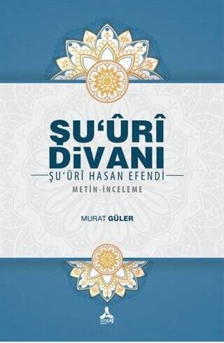 Şu`uri Divanı - Şu`uri Hasan Efendi - 1