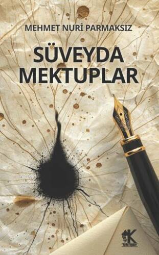 Süveyda Mektuplar - 1