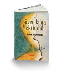 Süveyda`ya Mektuplar - 1