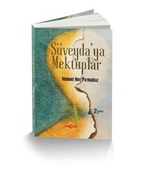 Süveyda`ya Mektuplar - Akçağ Yayınları