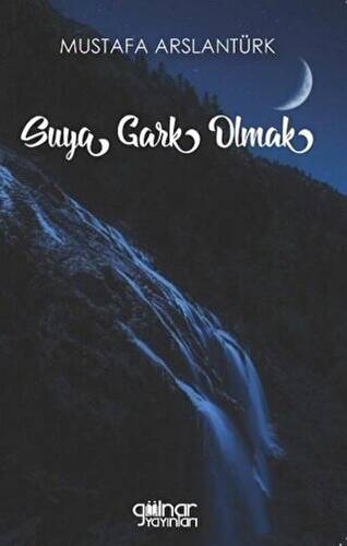 Suya Gark Olmak - 1