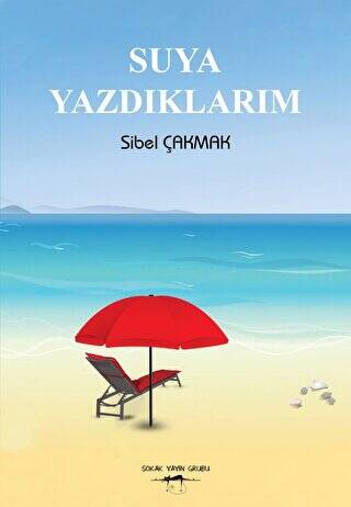 Suya Yazdıklarım - 1