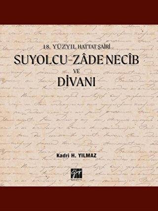 Suyolcu - Zade Necib ve Divanı - 1