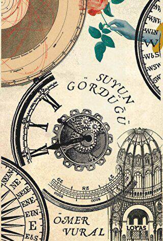 Suyun Gördüğü - 1