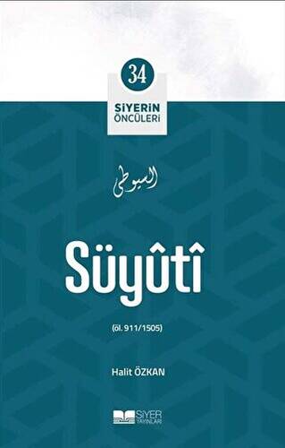Süyuti - Siyerin Öncüleri 34 - 1