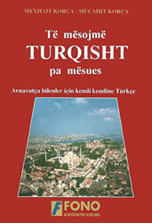 Të mësojmë Turqisht pa mësues Arnavutlar için Türkçe - 1
