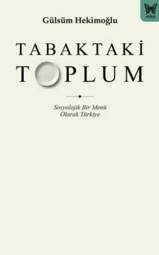 Tabaktaki Toplum - 1