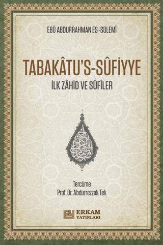 Tabakâtu`s-Sûfiyye - 1