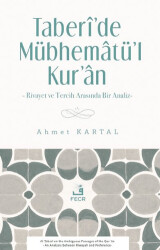Taberi’de Mübhematü’l-Kur’an - Fecr Yayınları