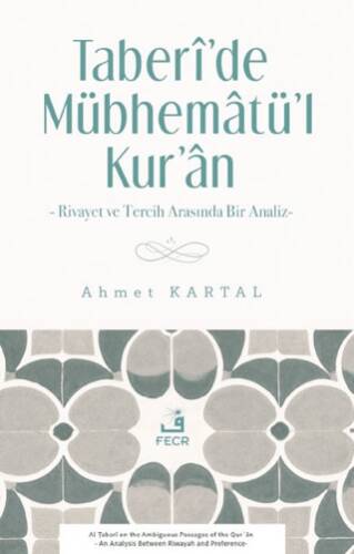 Taberi’de Mübhematü’l-Kur’an - 1