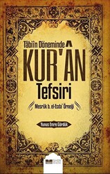 Tabiin Döneminde Kur`an Tefsiri - 1