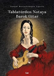 Tablatürden Notaya Barok Gitar - 1