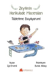Tabletime Bayılıyorum! - Zeytin’in Harikulade Maceraları - Kumdan Kale