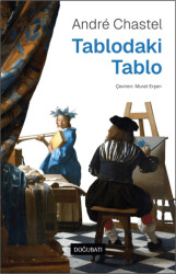Tablodaki Tablo - Doğu Batı Yayınları