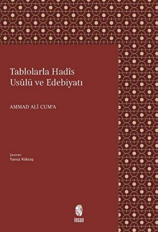 Tablolarla Hadis Usulü ve Edebiyatı - 1