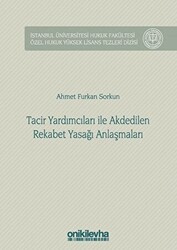 Tacir Yardımcıları ile Akdedilen Rekabet Yasağı Anlaşmaları - 1