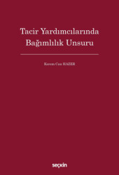 Tacir Yardımcılarında Bağımlılık Unsuru - 1