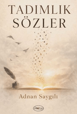 Tadımlık Sözler - 1