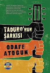 Taduno`nun Şarkısı - 1