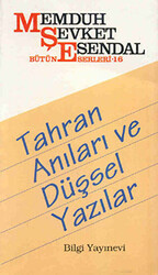 Tahran Anıları ve Düşsel Yazılar - 1