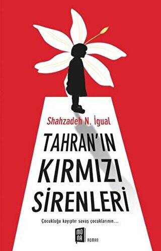 Tahran`ın Kırmızı Sirenleri - 1