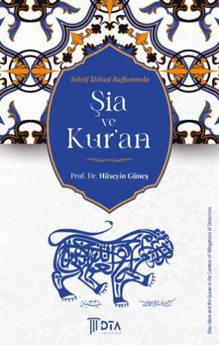 Tahrif İddiası Bağlamında Şia ve Kur`an - 1