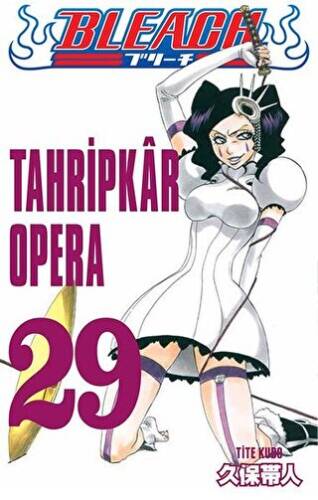 Tahripkar Opera - Bleach 29. Cilt - 1