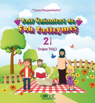 Taif Üzümleri de Çok Tatlıymış - “Canım Peygamberim” - 1