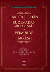 Takdir-i Elhan Kudemadan Birkaç Şair Pejmürde Takrizat - 1