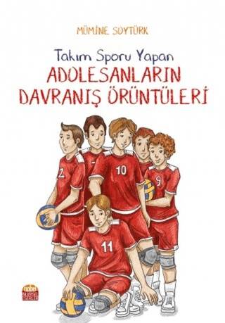 Takım Sporu Yapan Adolesanların Davranış Örüntüleri - 1