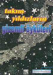 Takım Yıldızların Gizemli Öyküleri - 1