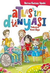 Takıma Yeni Üye - Atlas`ın Dünyası - 1