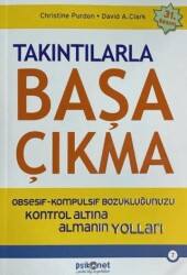 Takıntılarla Başa Çıkma - Psikonet Yayınları