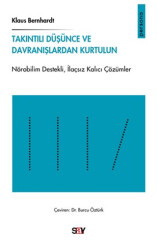 Takıntılı Düşünce ve Davranışlardan Kurtulun - Say Yayınları